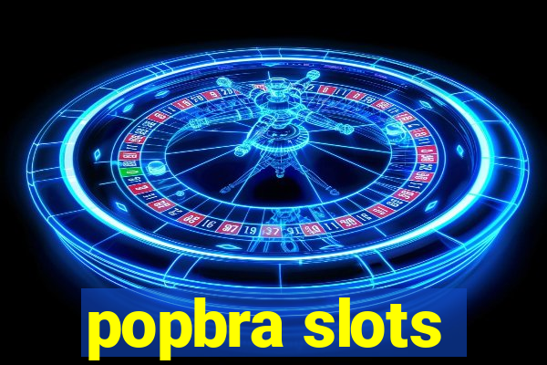 popbra slots